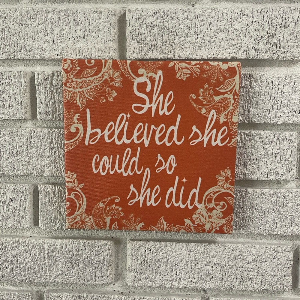 Motivational Canvas - she believed she could do she did